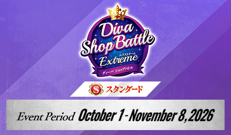 [Standard] Diva Shop Battle -EXTREME-